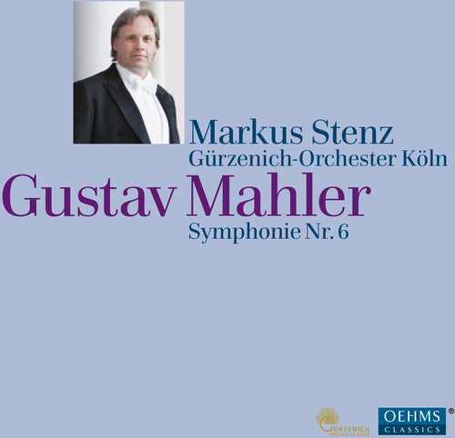 Mahler: Symphony No. 6