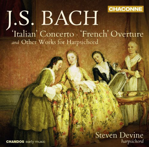 Bach: "Italian" Concerto, "French" Overture etc. / Devine