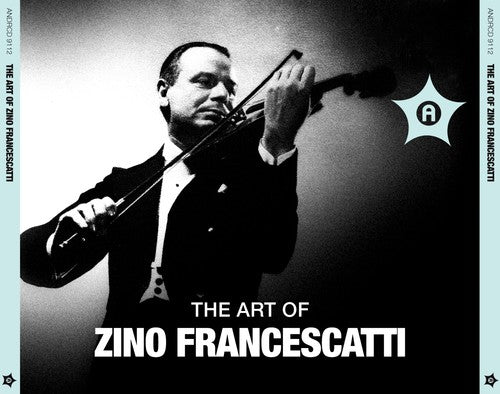 The Art Of Zino Francescatti