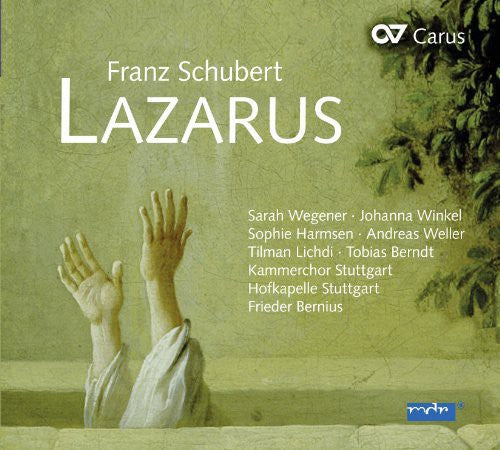 Schubert: Lazarus