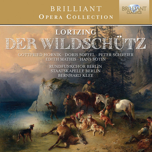 Lortzing: Der Wildschutz / Klee, Hornik, Soffel