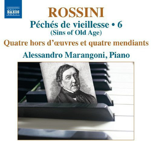 Rossini: Piano Music Vol 6 - Peches De Vieillesse Vol 4 / Alessandro Marangoni