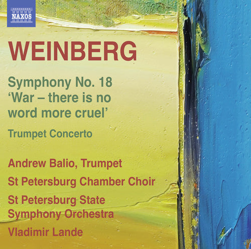 Weinberg: Symphony 18, Trumpet Concerto / Lande
