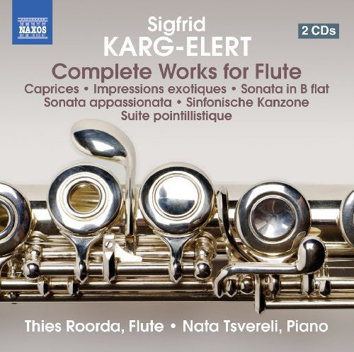Karg-Elert: Complete Works for Flute