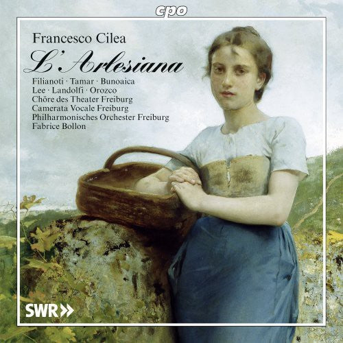 Francesco Cilea: L'Arlesianna