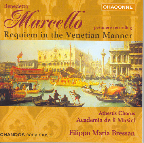 Marcello: Requiem / Bressan, Academia De Li Musici