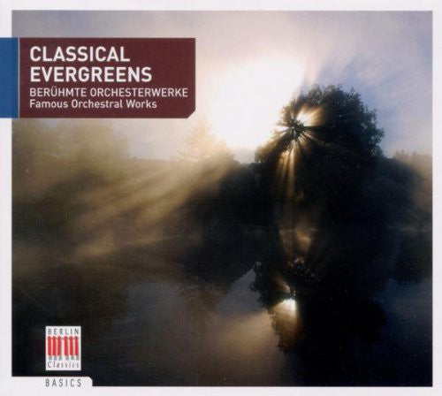 CLASSICAL EVERGREENS