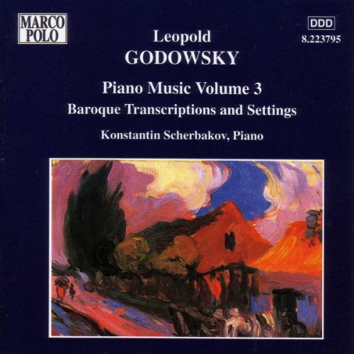 Godowsky: Piano Music Vol 3 / Konstantin Scherbakov