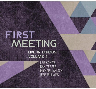 FIRST MEETING: LIVE IN LONDON 1