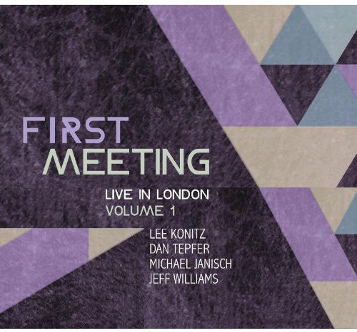 FIRST MEETING: LIVE IN LONDON 1