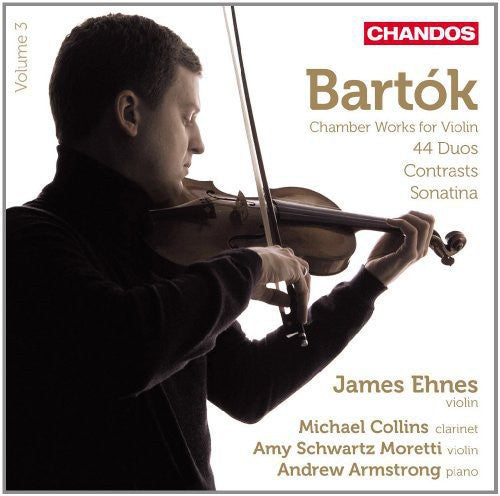 Bartok: Chamber Works for Violin Vol 3 / Ehnes