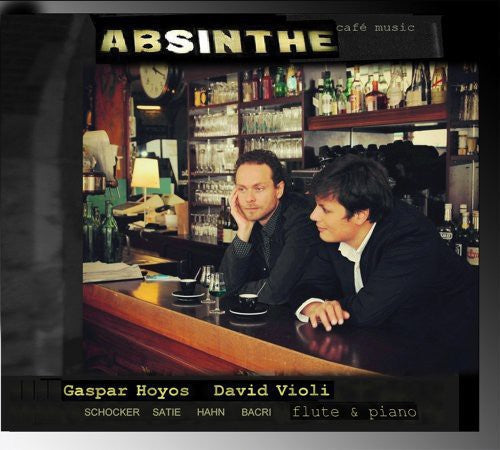 Absinthe: Café Music for Flute & Piano