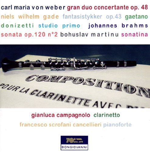 Weber, Gade, Donizetti, Brahms & Martinu: Clarinet Works