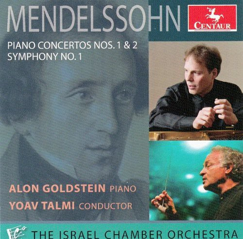 Mendelssohn: Piano Concertos Nos. 1 & 2; Symphony No. 1 / Talmi, Goldstein, Israel Philharmonic