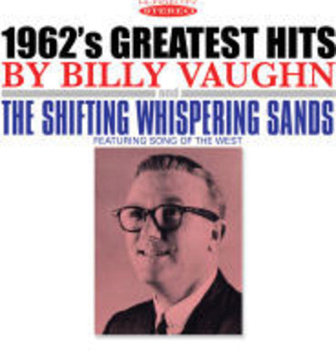 1962'S Greatest Hits & The Shifting Whispering