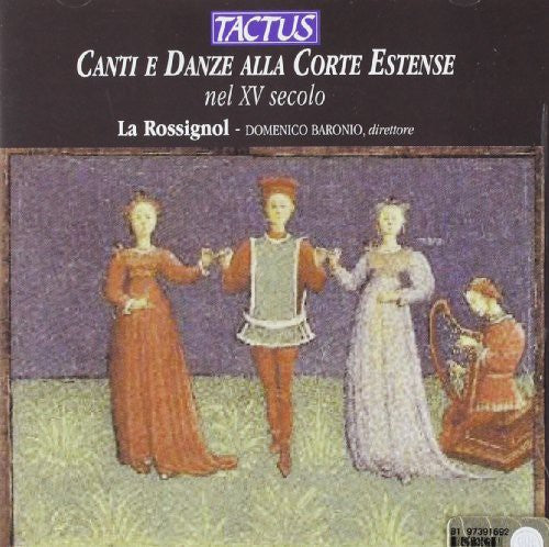 CANTI E DANZE ALLA CORTE ESTENSE TRA XV E XVI SECOLO