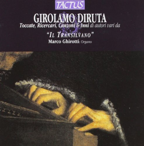 Diruta: Toccate, Ricercari, Canzoni & Inni di autori vari da