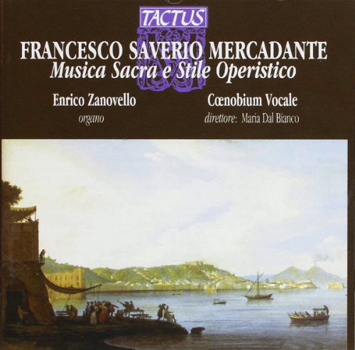 Mercadante: Musica Sacra e Stile Operistico