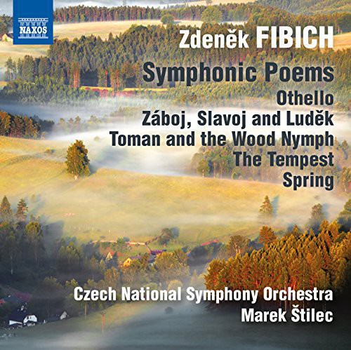 Fibich: Symphonic Poems / Stilec, Czech NSO