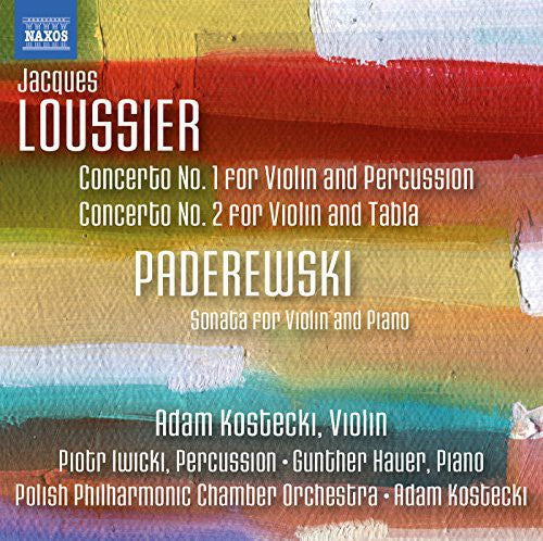 Jacques Loussier: Violin Concertos Nos. 1 & 2; Paderewski: Violin Sonata