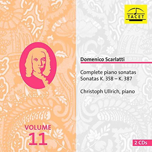 Domenico Scarlatti: Complete Piano Sonatas, Vol. 11