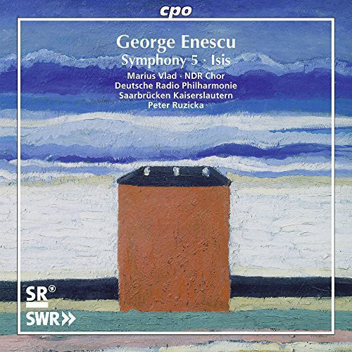 Enescu: Symphony No. 5 In D Major / Ruzicka, Berlin Radio Female Chorus, Saarbrucken Radio Philharmonic