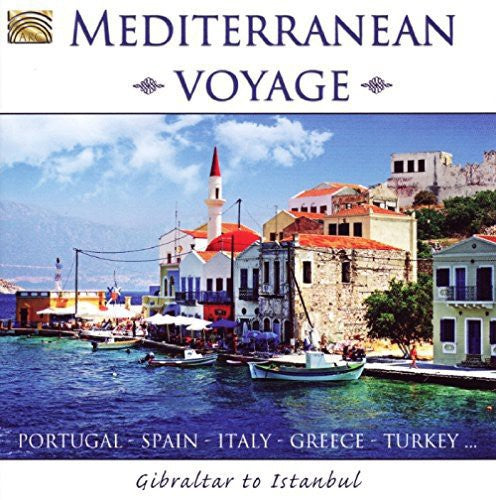 Mediterranean Voyage - Gibraltar to Istanbul