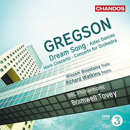 Gregson: Dream Song; Works for Orchestra / Tovey, BBC Philharmonic