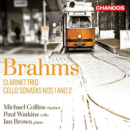 Brahms: Clarinet Trio; Cello Sonatas Nos. 1 & 2 / Collins, Watkins, Brown