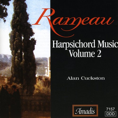 Rameau: Harpsichord Music Vol 2 / Alan Cuckston