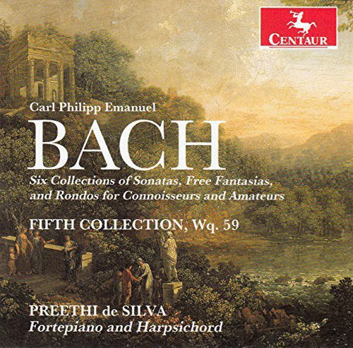 C.P.E. Bach: Works for Connoissuers & Amateurs, 5th Collecti