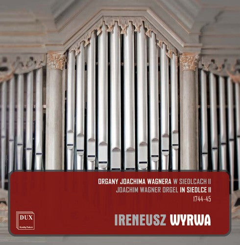 Joachim Wagner Orgel in Siedlce II