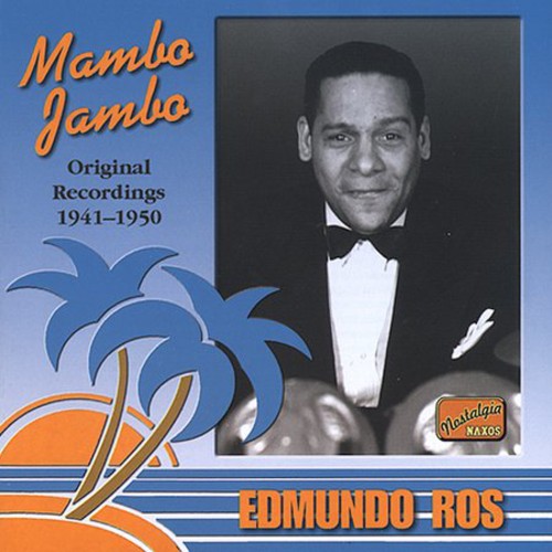 ROS, Edmundo: Mambo Jambo (1941-1950)