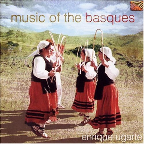 Enrique Ugarte: Music of the Basques