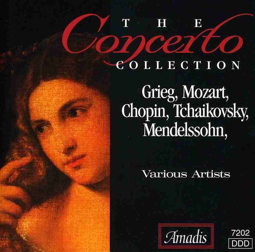 The Concerto Collection - Grieg, Mozart, Tchaikovsky, Et Al