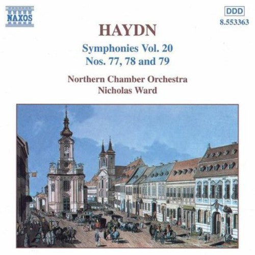 Haydn: Symphonies Vol 20 - No 77, 78 And 79 / Ward, Et Al