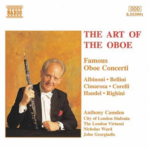 The Art Of The Oboe - Famous Oboe Concerti / Anthony Camden