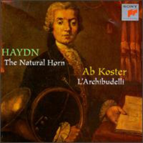 Haydn - Natural Horn / Ab Koster, L'archibudelli