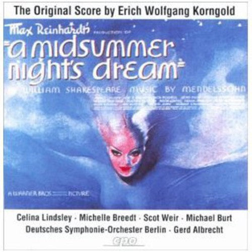 Korngold: A Midsummer Night's Dream (After F. Mendelssohn)