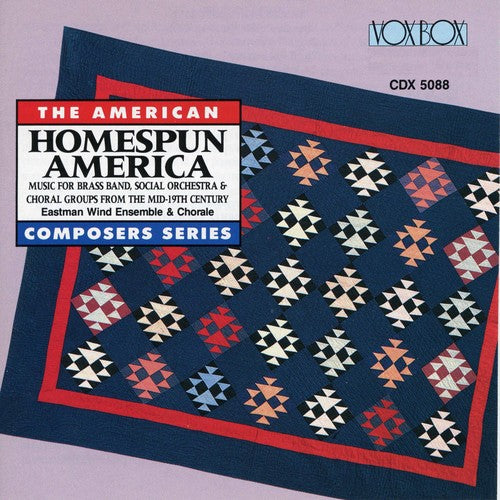 The American Composers Series - Homespun America