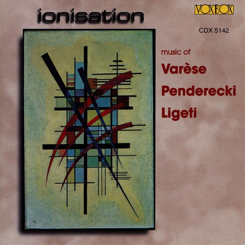 Music of Varèse, Penderecki & Ligeti