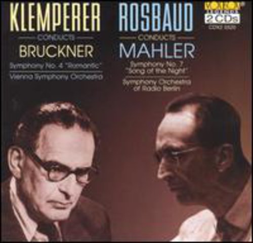 Mahler: Symphony No. 7 - Bruckner: Symphony No. 4 "Romantic"