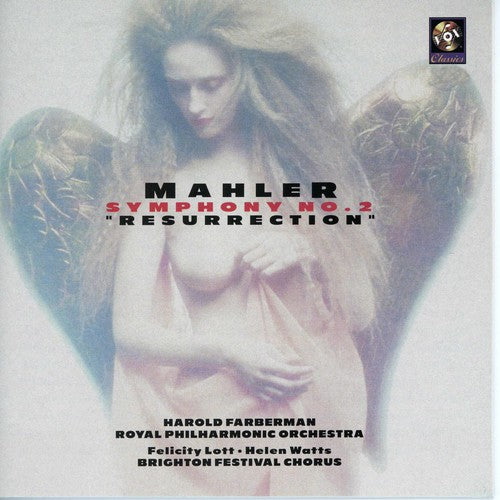 Mahler: Symphony No. 2 in C Minor "Resurrection"