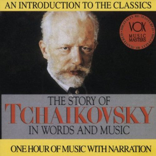 The Story Of Tchaikovsky