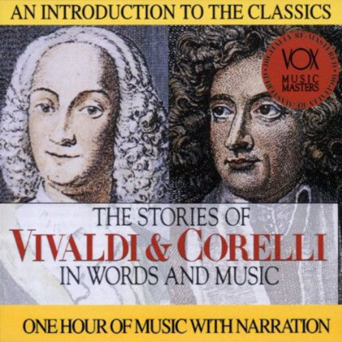 The Stories Of Vivaldi & Corelli