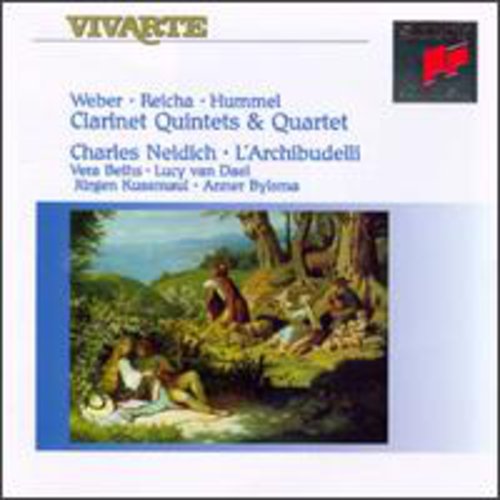 Weber, Reicha, Hummel: Clarinet Quintets & Quartet / Neidich