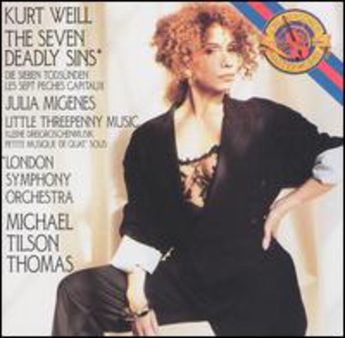 Weill: The Seven Deadly Sins, Kleine Dreigroschenmusik / Migenes, Tilson Thomas