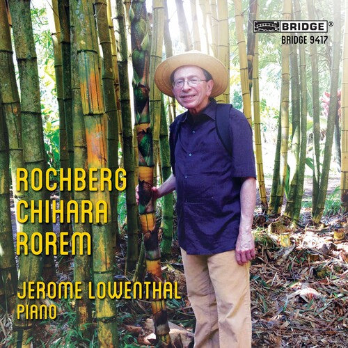 Rochberg, Chihara & Rorem