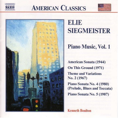 American Classics - Siegmeister: Piano Music Vol 1 / Boulton