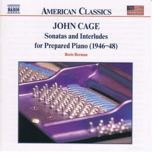 American Classics - Cage: Sonatas And Interludes / Berman